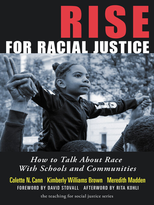 Title details for Rise for Racial Justice by Colette N. Cann - Available